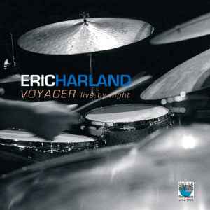 Eric Harland - Voyager: Live By Night album cover