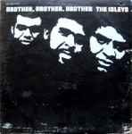 Brother, Brother, Brother / The Isley Brothers