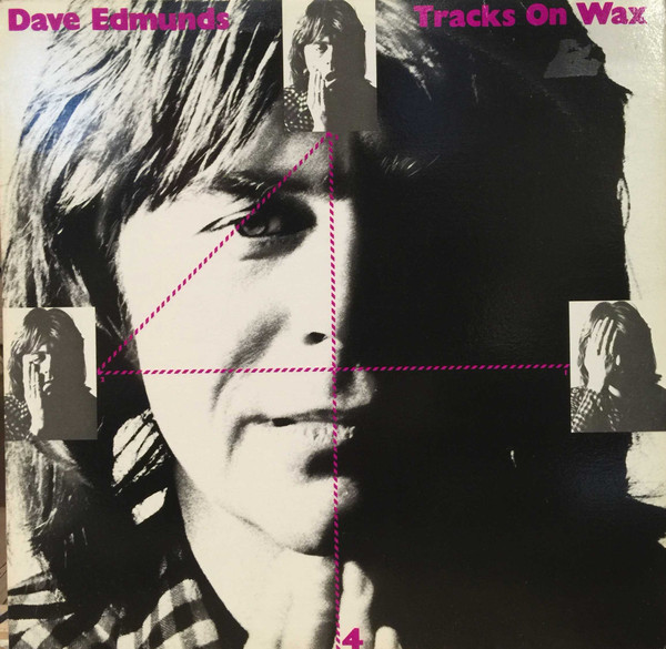 Dave Edmunds – Trax On Wax 4 (2023, 180 gram, Translucent 