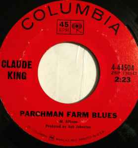 Claude King (2) - Parchman Farm Blues / Birmingham Bus Station album cover