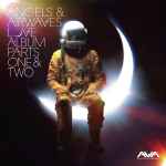 Angels u0026 Airwaves – Love Album Parts One u0026 Two (2011