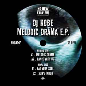 DJ Kobe (3) - Melodic Drama E.P. album cover