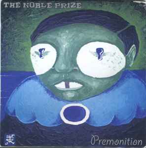 The Noble Prize - Premonition album cover