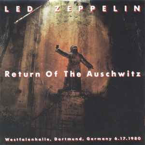 Led Zeppelin – Return Of The Auschwitz (CD) - Discogs