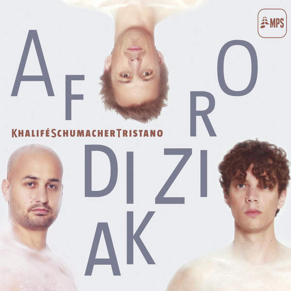 KhaliféSchumacherTristano - Afrodiziak | MPS Records (0210097MS1) - 4