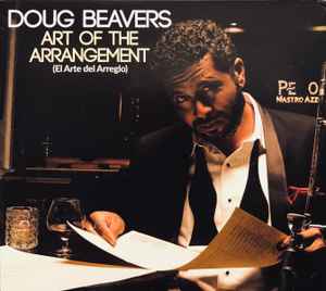 Doug Beavers - Art Of The Arrangement (El Arte Del Arreglo) album cover