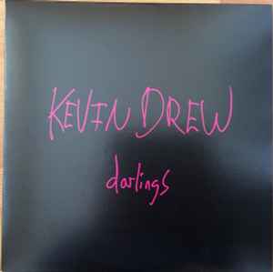 Kevin Drew - Darlings album cover