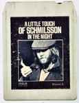Cover of A Little Touch Of Schmilsson In The Night, 1973, 8-Track Cartridge