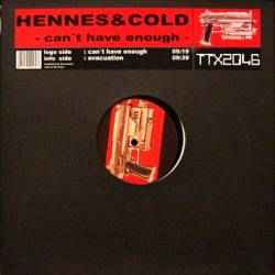 Hennes & Cold - Can't Have Enough