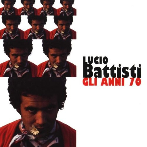 lataa albumi Lucio Battisti - Gli Anni 70