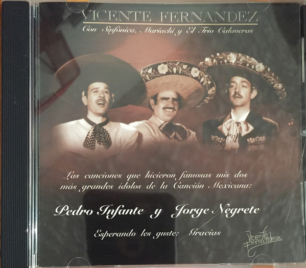 Vicente Fernandez – El Charro Mexicano (1991, CD) - Discogs