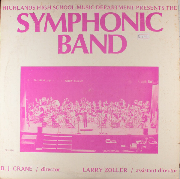 baixar álbum Download Highlands High School Band - Highlands High School Music Department Presents The Symphonic Band album