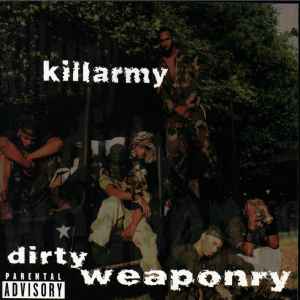 Killarmy - Dirty Weaponry album cover