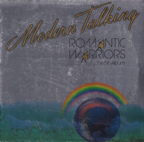 Обложка конверта виниловой пластинки Modern Talking - Romantic Warriors - The 5th Album