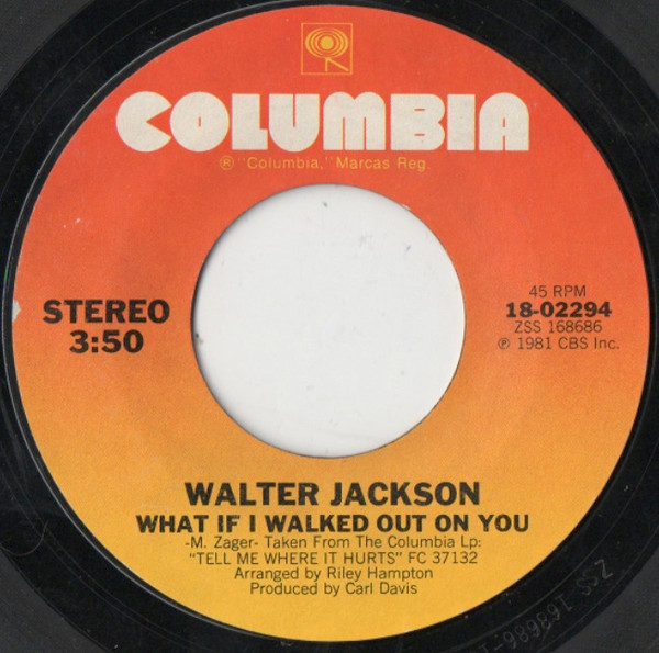 ladda ner album Walter Jackson - What If I Walked Out On You