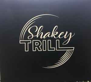 Shakey Trill - Shakey Trill album cover
