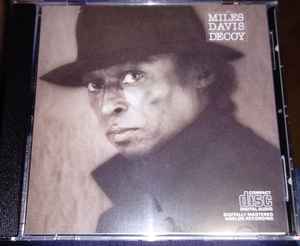 Miles Davis – Decoy (CD) - Discogs