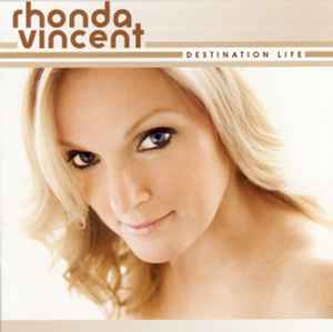 Rhonda Vincent - Destination Life album cover