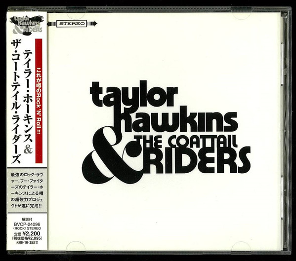 Taylor Hawkins & The Coattail Riders - Taylor Hawkins & The