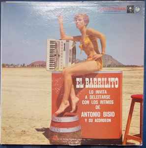 Antonio Bisio – El Barrilito (Vinyl) - Discogs