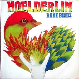 Rare Birds - Hoelderlin