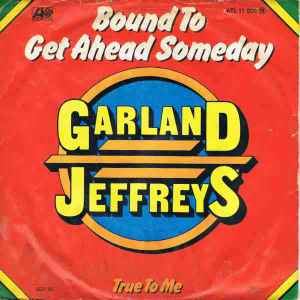 Bound To Get Ahead Someday (Vinyl, 7