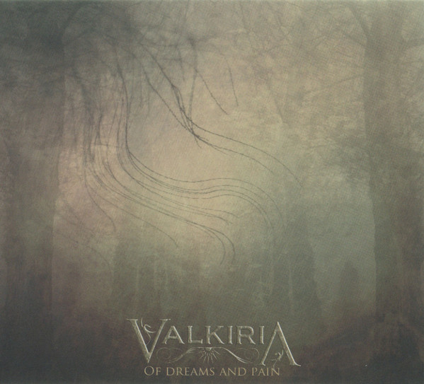 ladda ner album Valkiria - Of Dreams And Pain