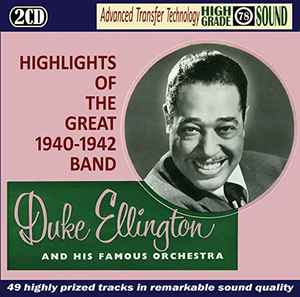 Duke Ellington - Highlights Of The Great 1940-1942 Band album cover