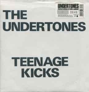 The Undertones – Teenage Kicks (2005, Vinyl) - Discogs