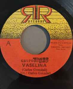 Grupo Tambo - Vaselina / El pint a la bios album cover