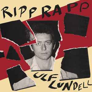 Ripp Rapp - Ulf Lundell
