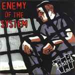 Cover of Enemy Of The System, 2002, CD