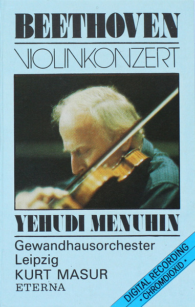 Yehudi Menuhin, Kurt Masur, Leipzig Gewandhaus Orchestra