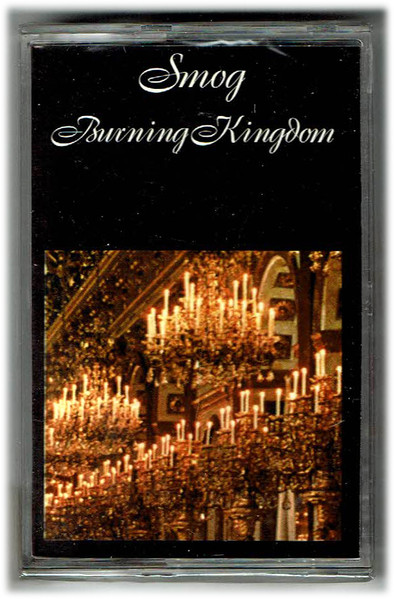 Smog – Burning Kingdom (1994, Cassette) - Discogs