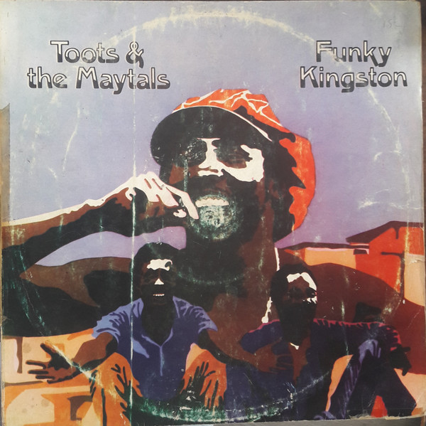 Toots & The Maytals – Funky Kingston (Vinyl) - Discogs