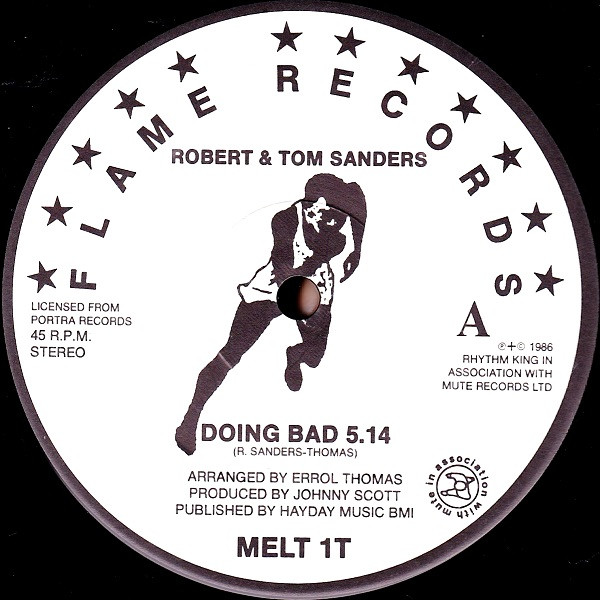 Robert & Tom Sanders – Doing Bad