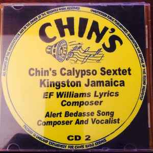 Chin's Calypso Sextet - Chin's Calypso Sextet Kingston Jamaica CD2 album cover