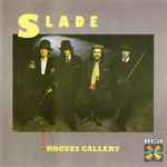 Rogues Gallery / Slade