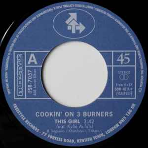 Cookin' On 3 Burners - This Girl / Four 'N Twenty