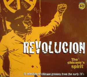 Revolucion - The Chicano's Spirit - Various