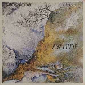 Cyclone - Tangerine Dream