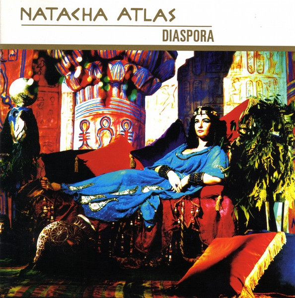 Natacha Atlas - Diaspora | Releases | Discogs