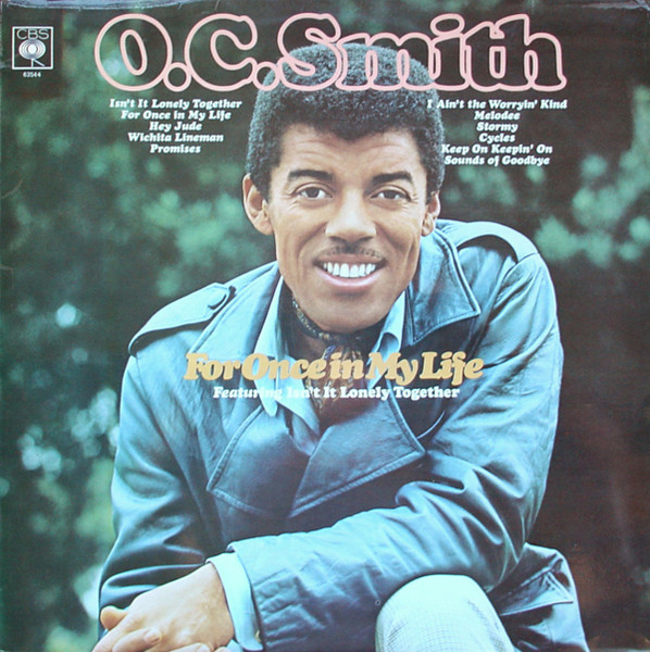 O. C. Smith – For Once In My Life (1969, Vinyl) - Discogs