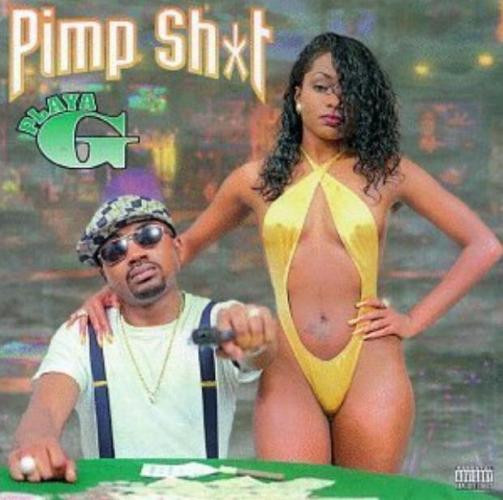 Playa G – Pimp Sh*t (1996, CD) - Discogs