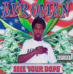 Afroman - Sell Your Dope album cover