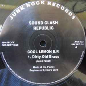 Sound Clash Republic - Cool Lemon E.P.