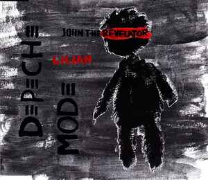 John The Revelator / Lilian - Depeche Mode