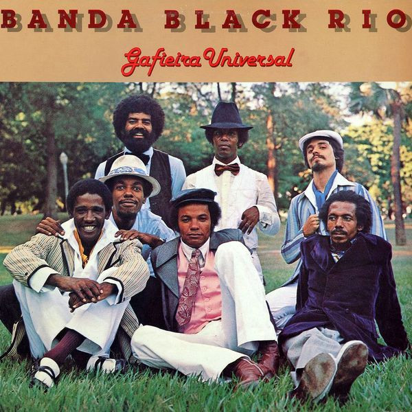 Banda Black Rio – Gafieira Universal (1978, Vinyl) - Discogs