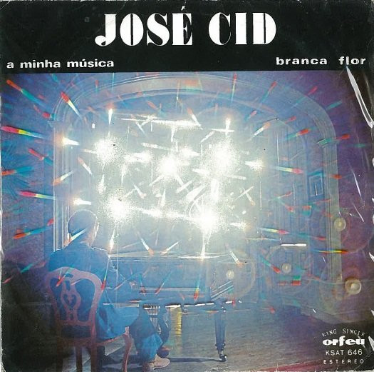 ladda ner album José Cid - A Minha Música Branca Flor