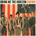 Bring Me The Horizon – Drown (2014, CDr) - Discogs
